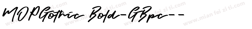 MOPGothic Bold-GBpc-字体转换